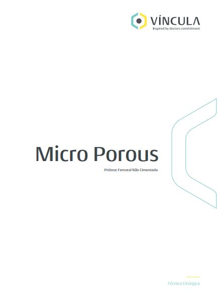 Técnica Cirúrgica – Micro Porous