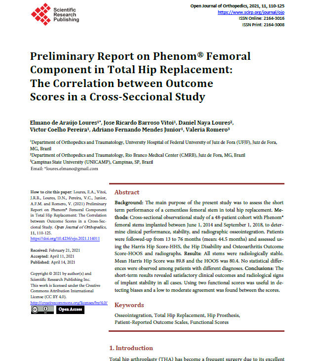 Relatório Preliminar do Componente Femoral Phenom® na Substituição Total do Quadril: A correlação entre resultados em um estudo transversal